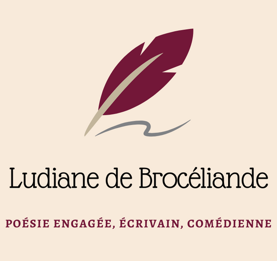 Ludiane de Brocéliande, poésie engagée, écrivain, comédienne